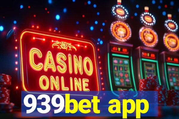 939bet app